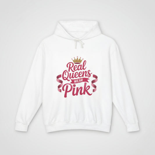 Real Queens Wear Pink Lightweight Hoodie, Unisex Pink Crown Sweatshirt, Gift for Her, Birthday Present, Casual Wear