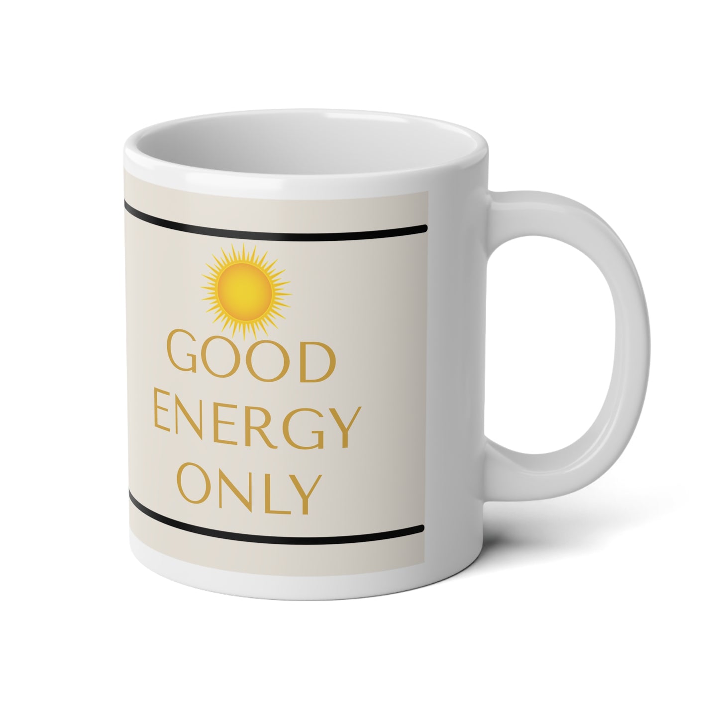 Good Energy Jumbo Mug - 20oz Coffee Mug, Inspirational Gift, Large Tea Cup, Motivational Drinkware, Cheerful Home Decor