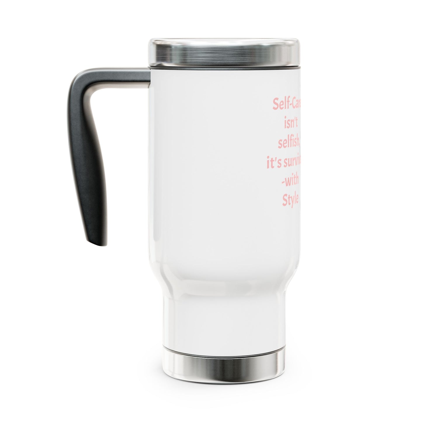 Self-Care Survival Stainless Steel Travel Mug - 14oz Coffee Cup for On-the-Go, Motivational Drinkware, [...]